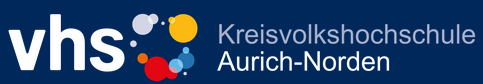 Kreisvolkshochschule Aurich-Norden gGmbH Begegnung, Beratung und Begleitung